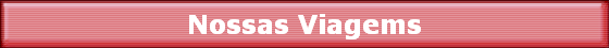 Nossas Viagems